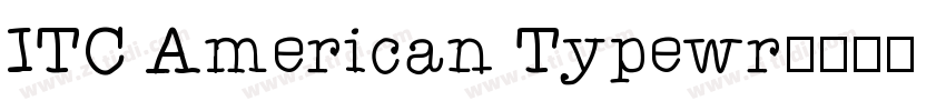 ITC American Typewr字体转换